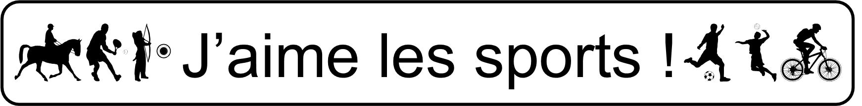 J'aime les sports